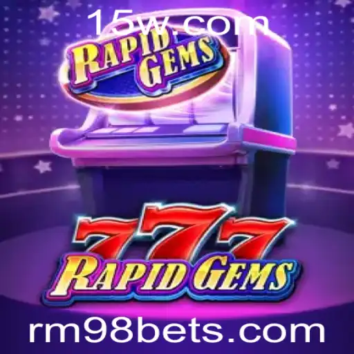 Descubra o Mundo de RapidGems777: O Jogo de Cristais Rápidos
